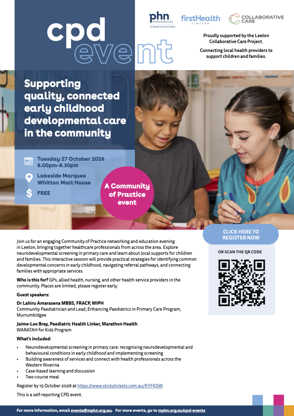 Sure: Alt text: Flyer promoting a free Community of Practice event in Leeton for health professionals, focused on early childhood developmental care and neurodevelopmental screening.